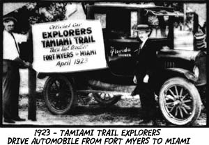 1923 Tamiami Trailblazers Drive Automobile across Tamiami Trail from Fort Myers to Miami Florida